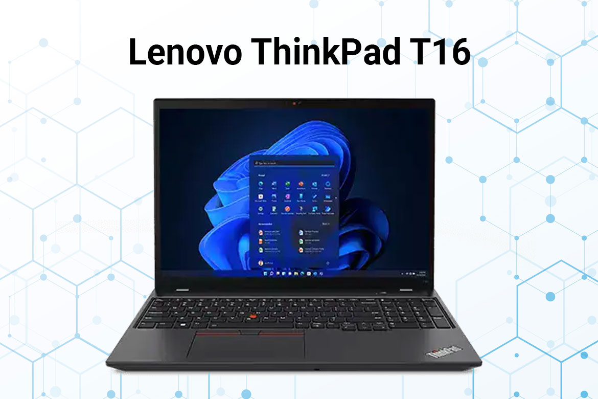 Lenovo ThinkPad T16 Gen 1 Review: Top-notch Performance and Reliability